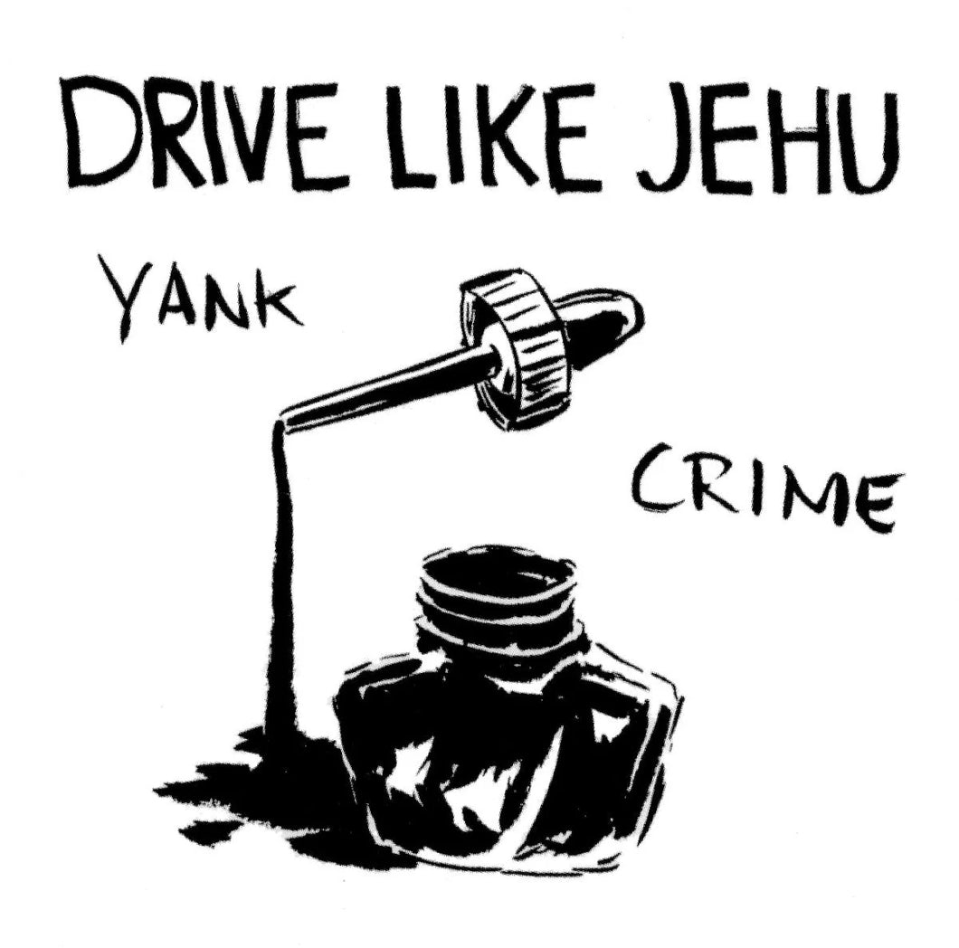 Drive Like Jehu - Yank Crime LP + 7